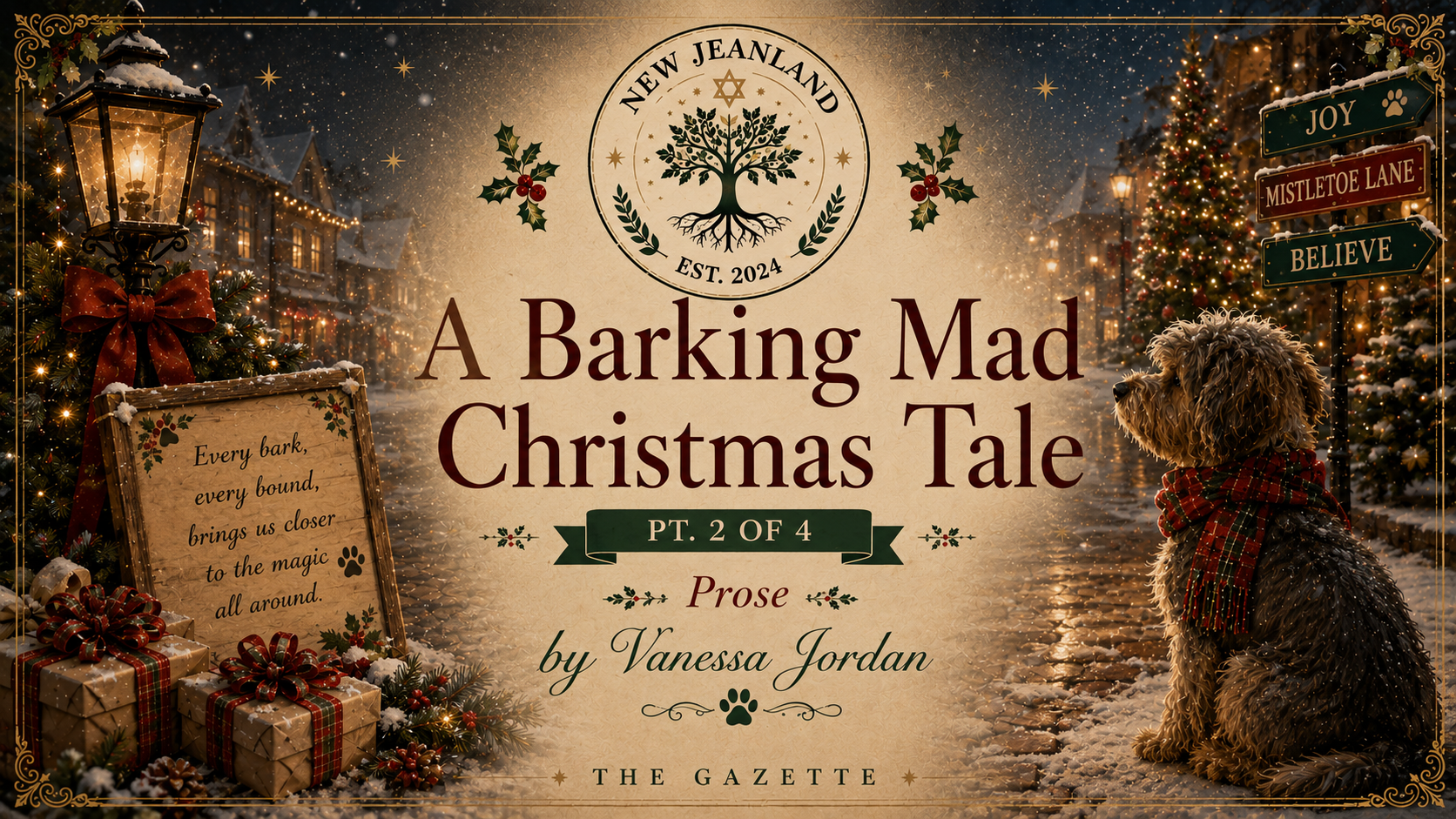 A Barking Mad Christmas Tale (Part 2 of 4)