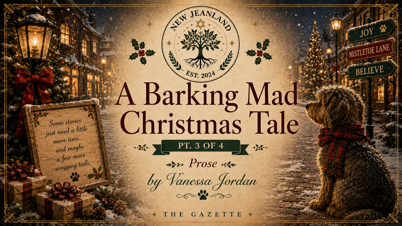 A Barking Mad Christmas Tale (Part 3 of 4)