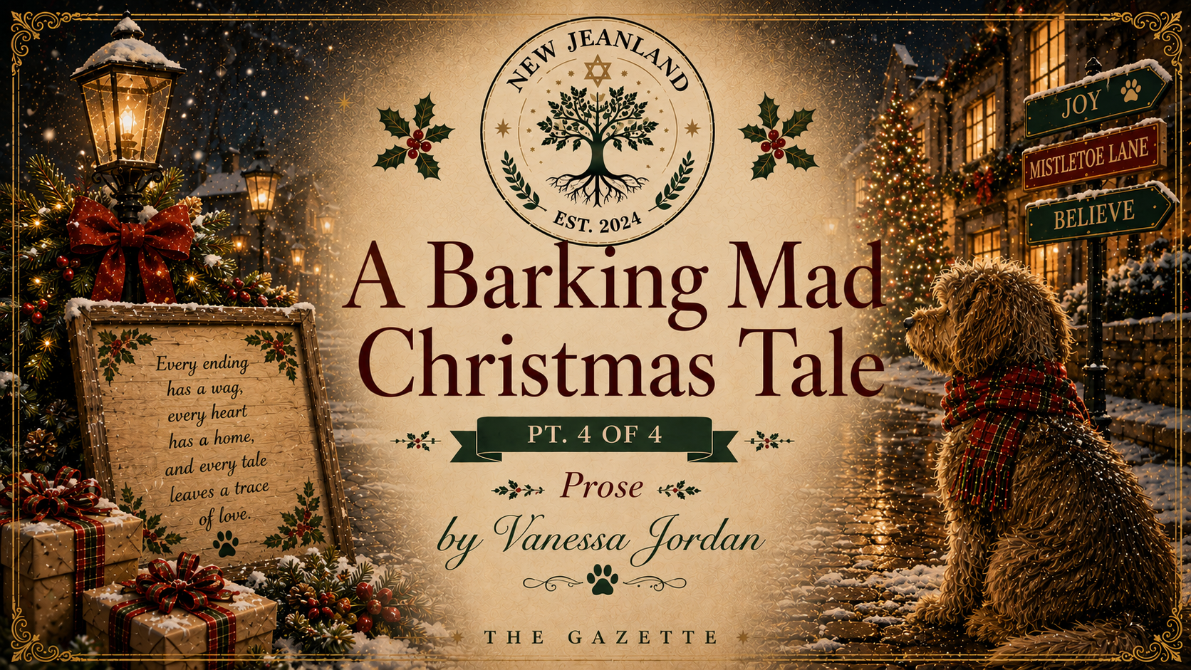 A Barking Mad Christmas Tale (Part 4 of 4)